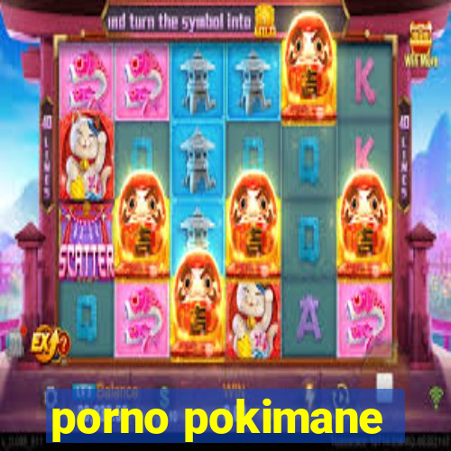 porno pokimane